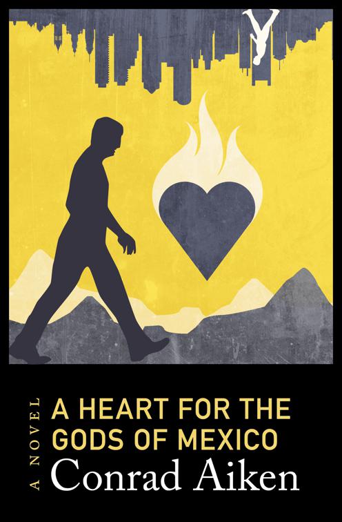 Heart for the Gods of Mexico