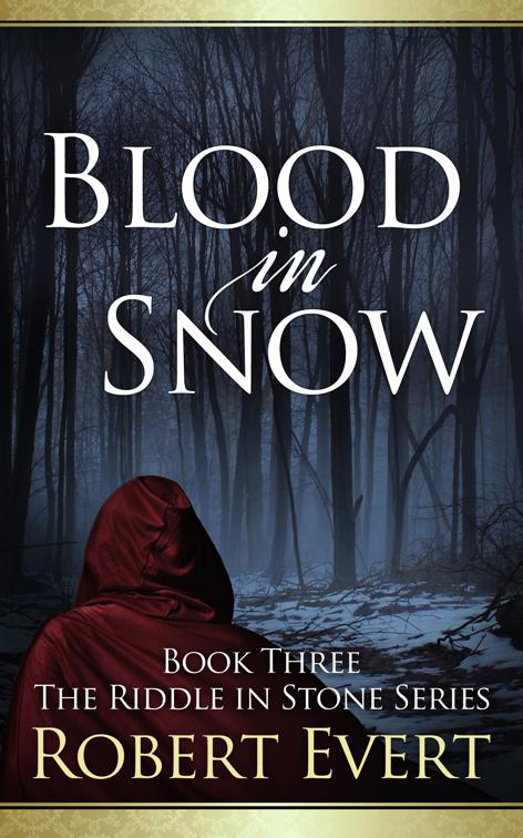 Blood in Snow, The Riddle in Stone Series