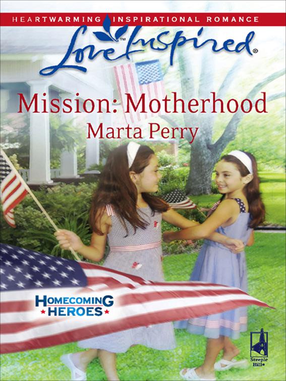 Mission: Motherhood, Homecoming Heroes