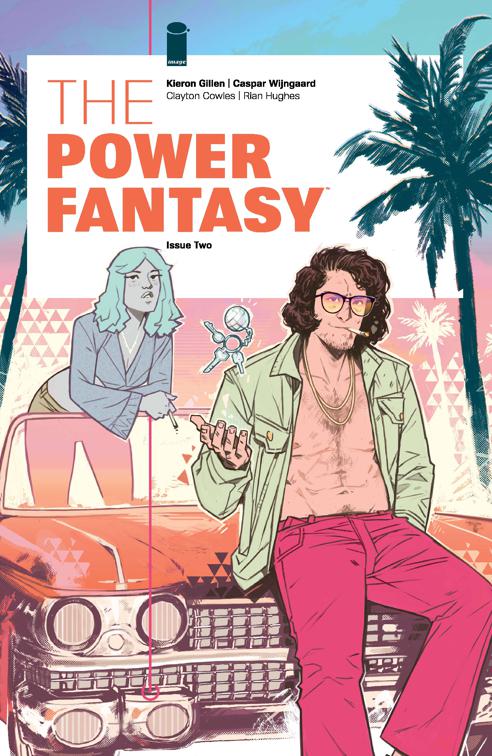 The Power Fantasy #2, The Power Fantasy