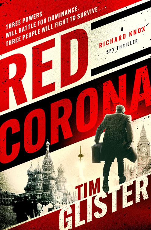 Red Corona, The Richard Knox Thrillers