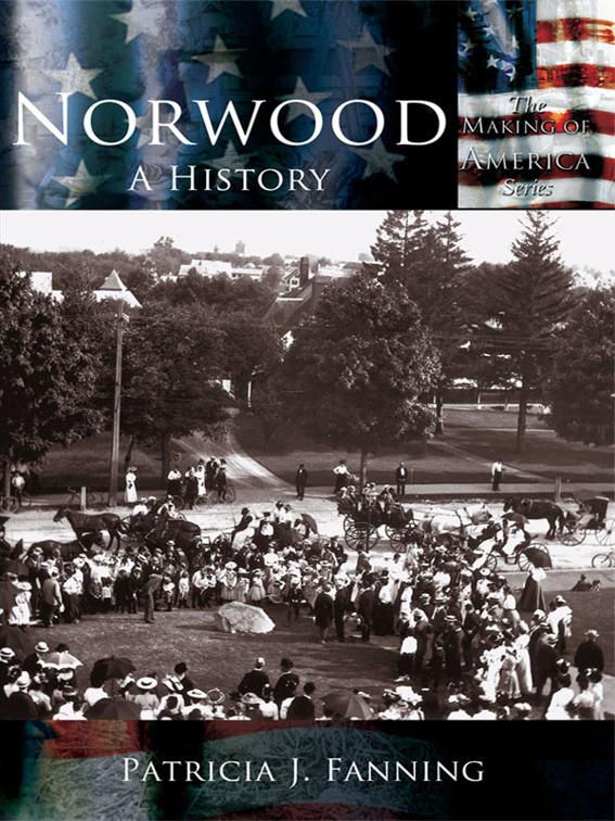 This image is the cover for the book Norwood, Making of America