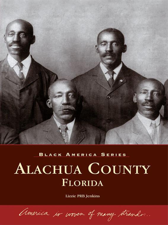 Alachua County, Florida, Black America Series