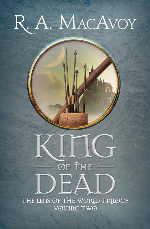 King of the Dead, Lens of the World Trilogy