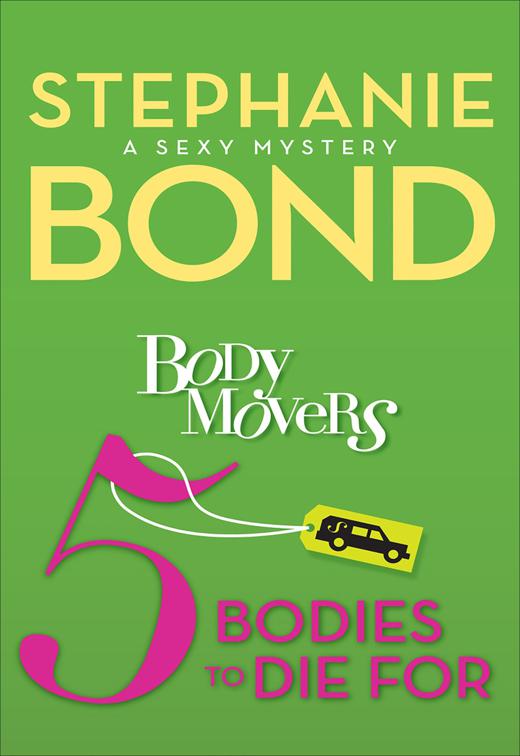 5 Bodies to Die For, Body Movers