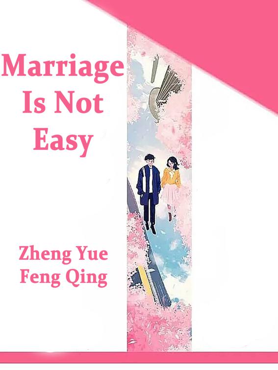 Marriage Is Not Easy, Volume 2