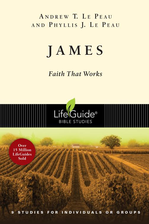 James, LifeGuide Bible Studies