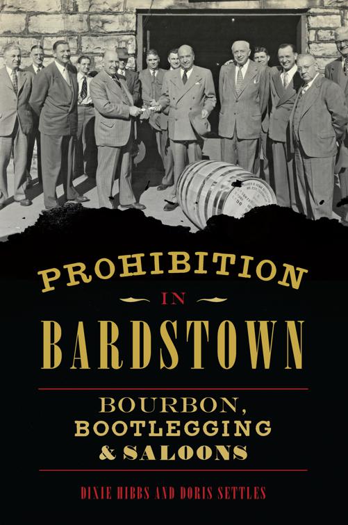 Prohibition in Bardstown, American Palate