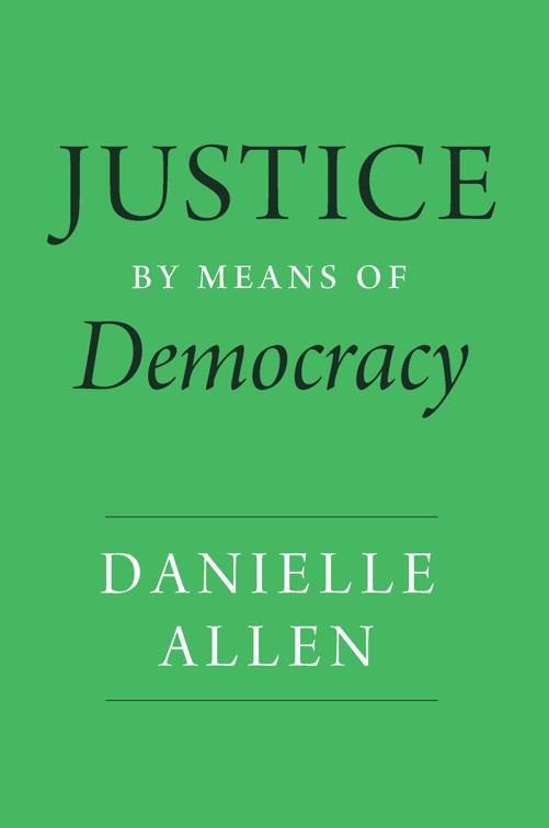 Justice by Means of Democracy