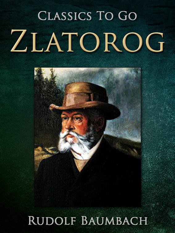 Zlatorog, Classics To Go