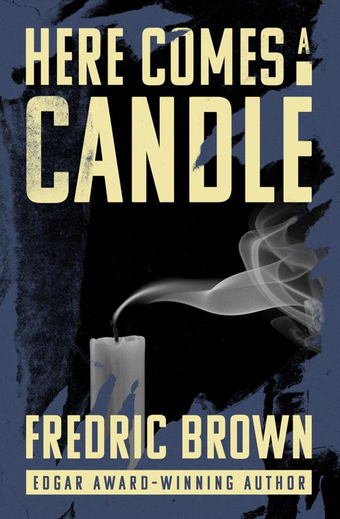 Here Comes a Candle