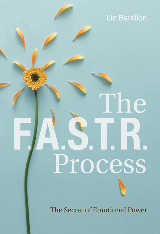 F.A.S.T.R. Process