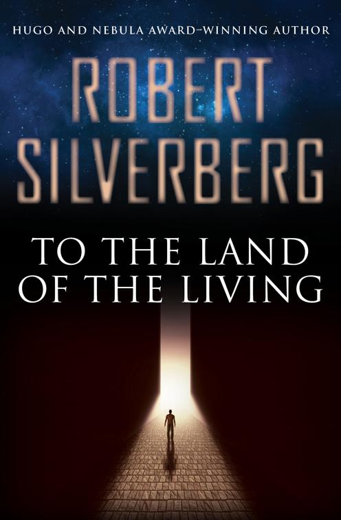 To the Land of the Living
