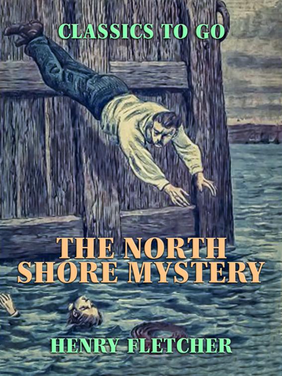 The North Shore Mystery, Classics To Go