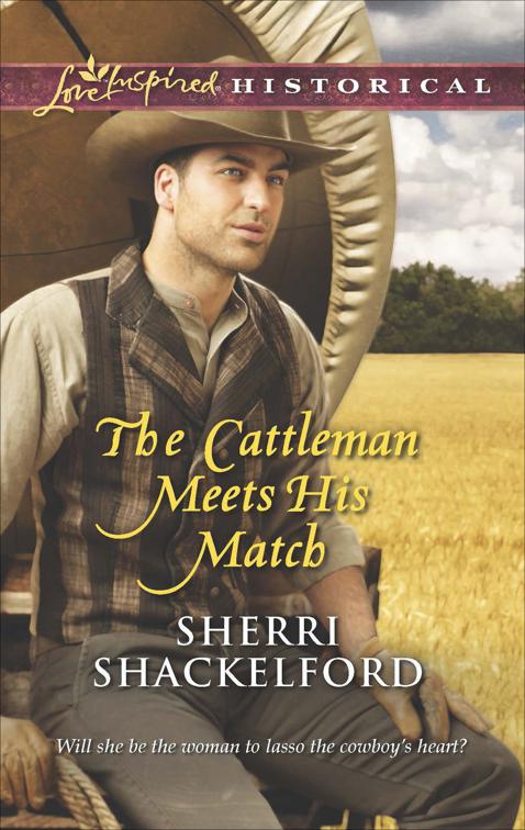 Cattleman Meets His Match, Prairie Courtships