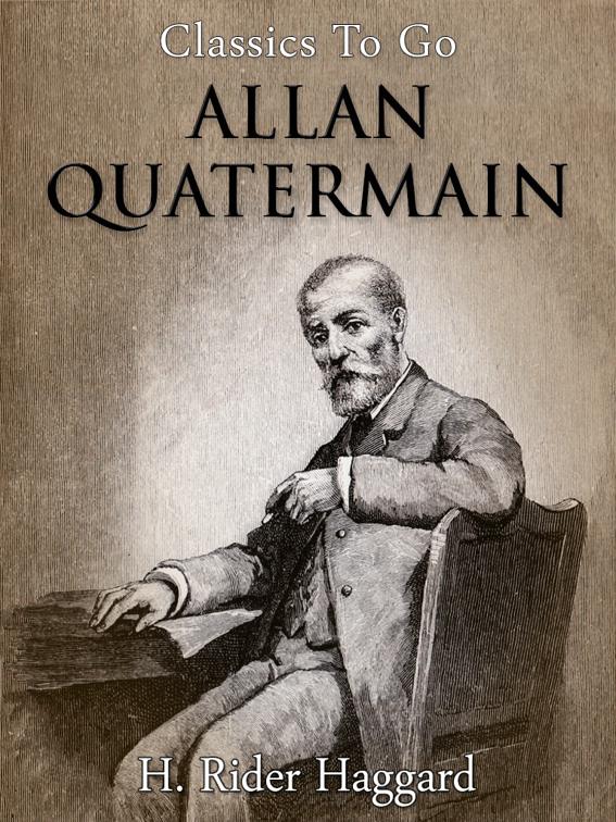 Allan Quatermain, Classics To Go