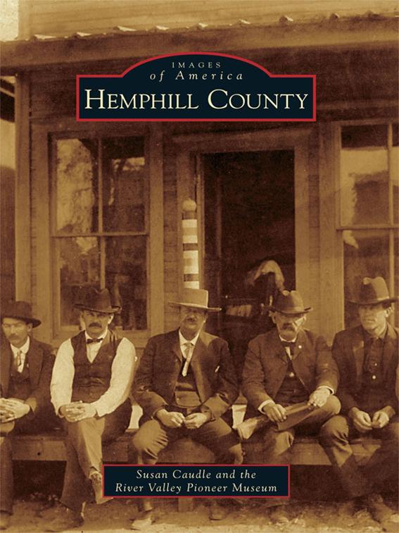 Hemphill County, Images of America