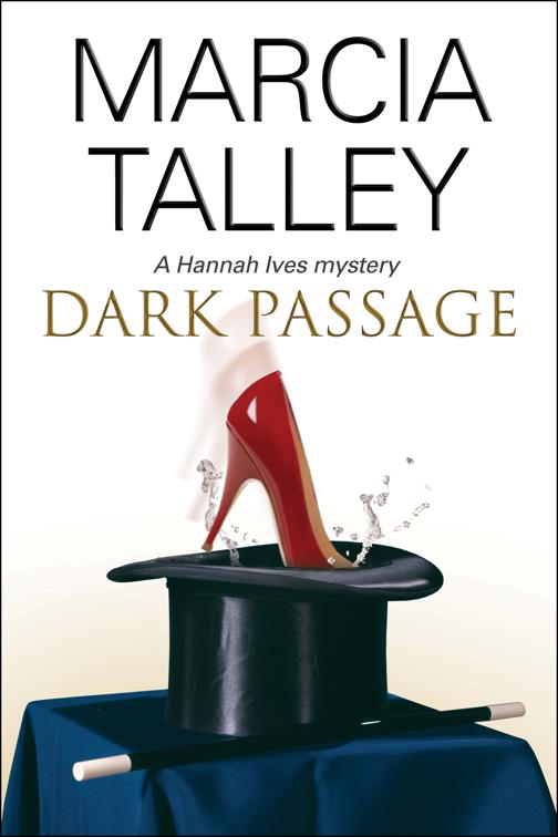 Dark Passage, The Hannah Ives Mysteries