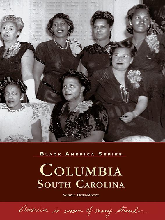 Columbia, South Carolina, Black America Series
