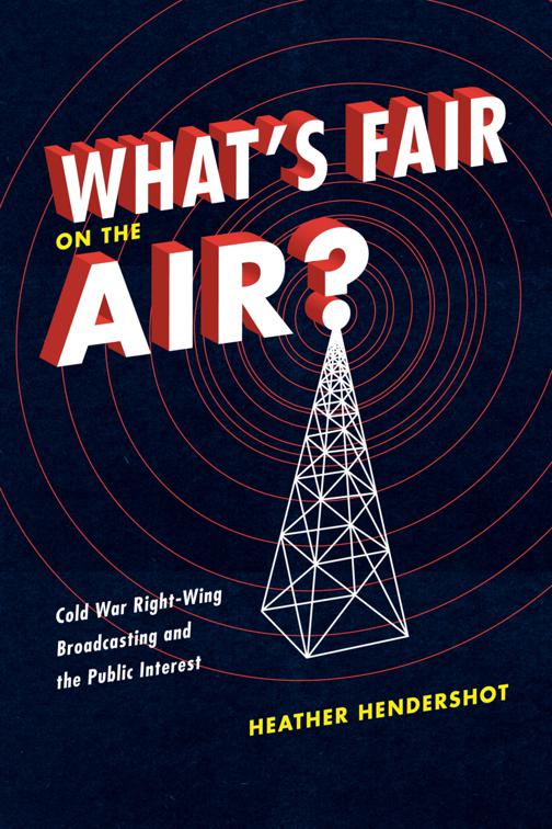 What&#x27;s Fair on the Air?