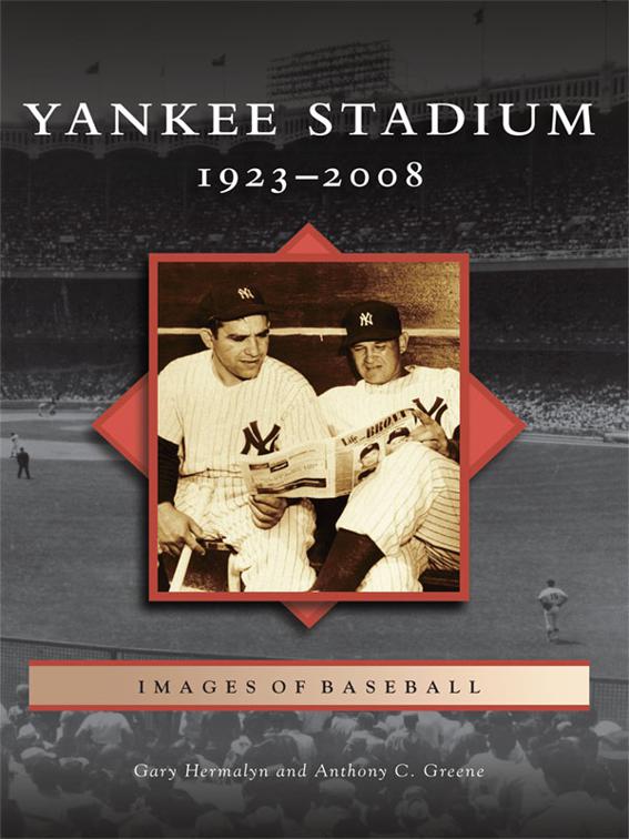 Yankee Stadium, Images of Baseball
