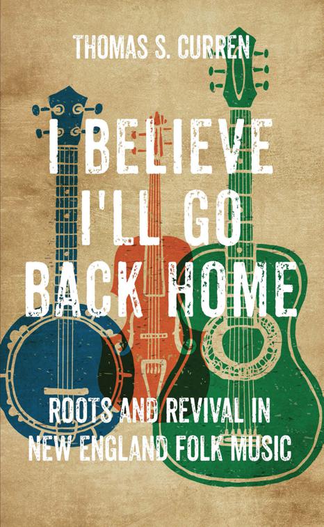 I Believe I&#x27;ll Go Back Home