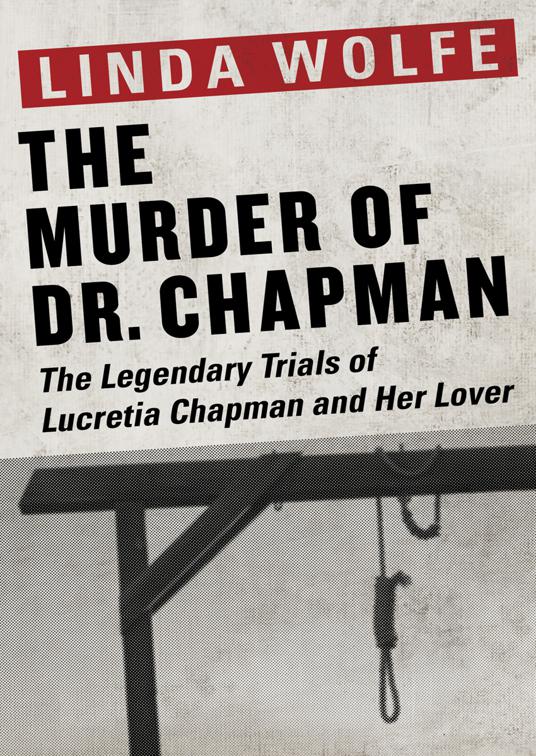 This image is the cover for the book Murder of Dr. Chapman