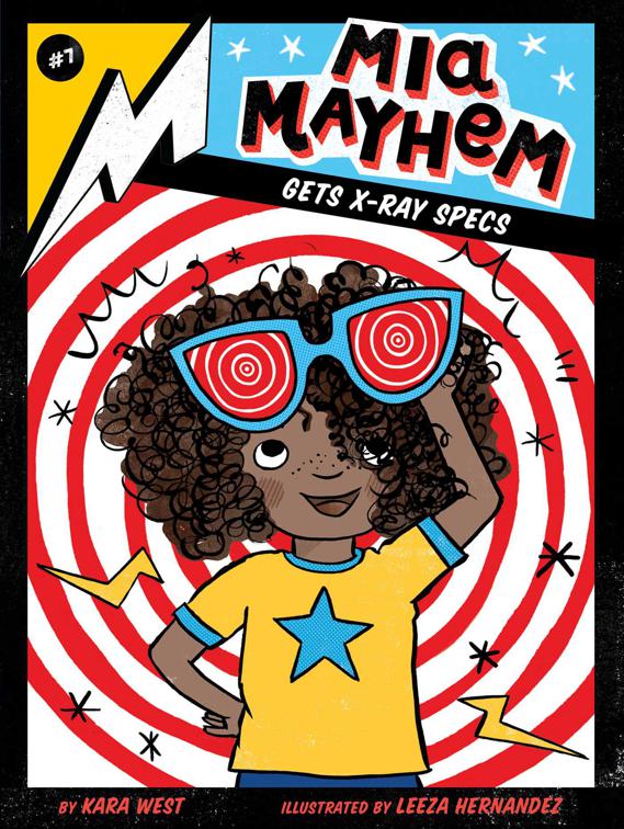 Mia Mayhem Gets X-Ray Specs, Mia Mayhem