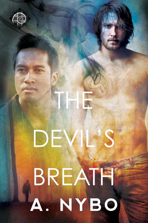 This image is the cover for the book The Devil's Breath, Devil's Breath