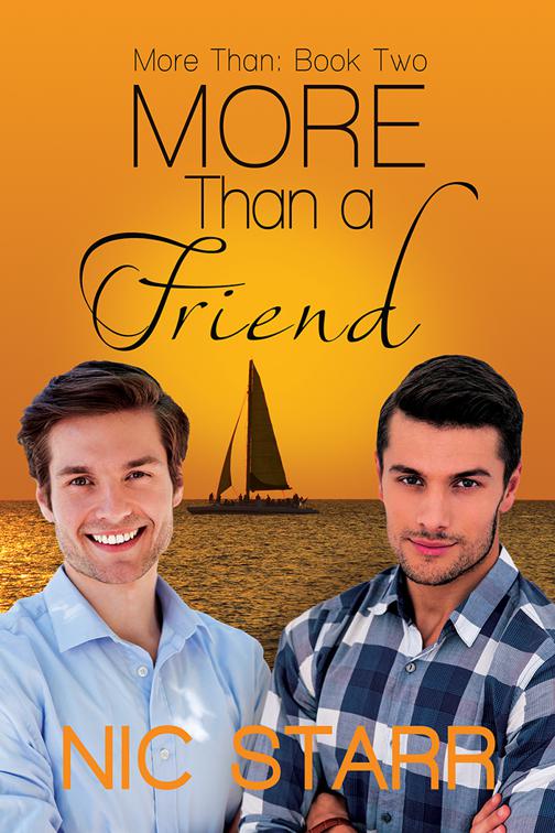 More Than a Friend, More Than