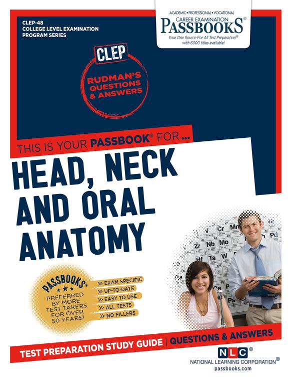 This image is the cover for the book DENTAL AUXILIARY EDUCATION EXAMINATION IN HEAD, NECK AND ORAL ANATOMY, College Level Examination Program Series (CLEP)