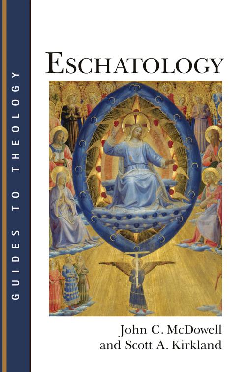 Eschatology, Guides to Theology (GT)