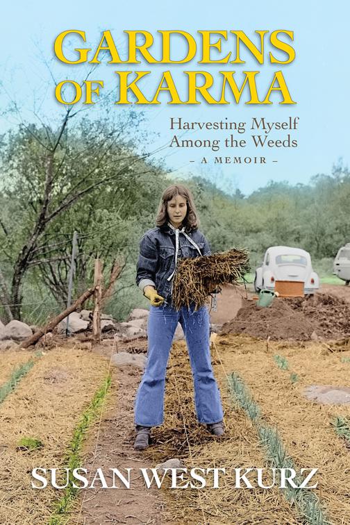 This image is the cover for the book Gardens of Karma