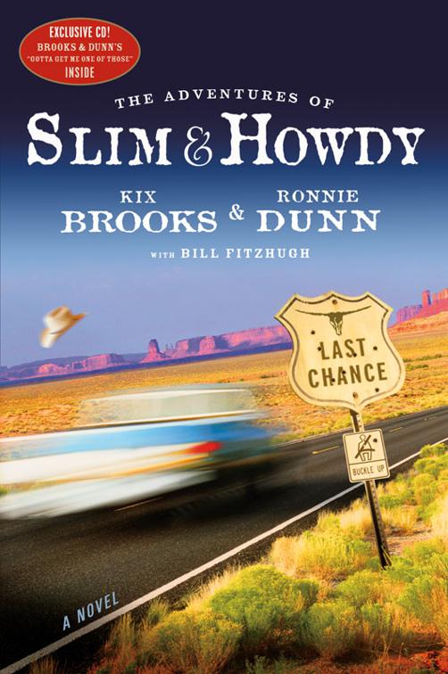Adventures of Slim &amp; Howdy