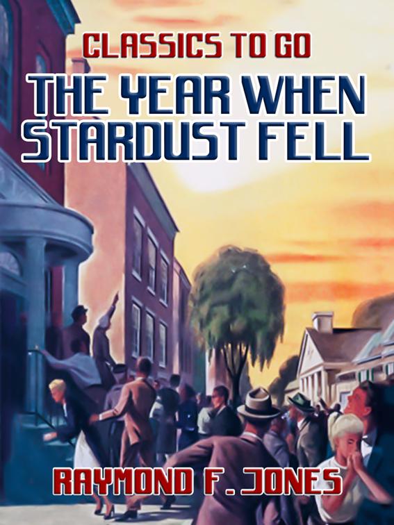 The Year When Stardust Fell, Classics To Go