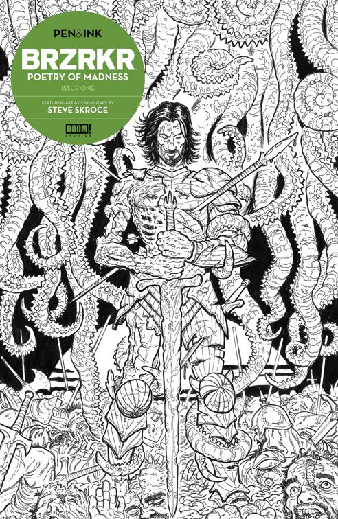BRZRKR: Poetry of Madness Pen &amp; Ink #1, BRZRKR: Poetry of Madness Pen &amp; Ink