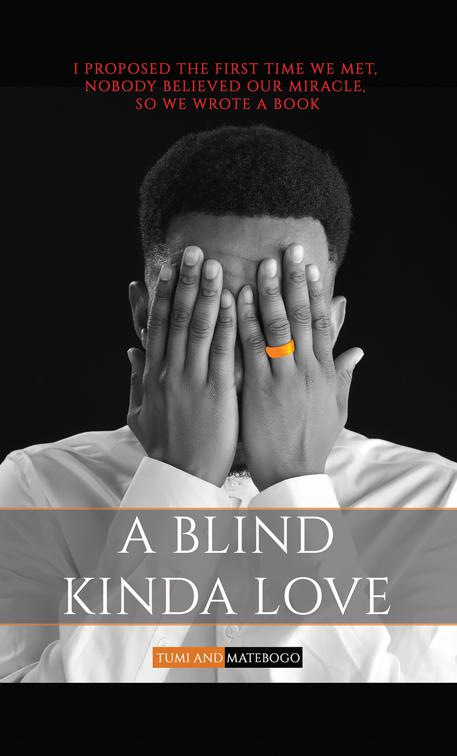 A Blind Kinda Love