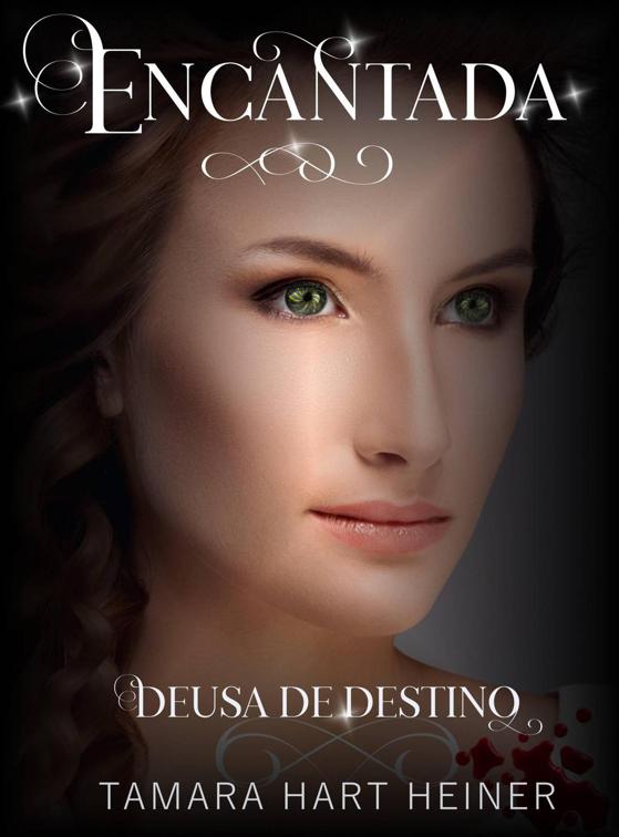 Encantada, Deusa de destino