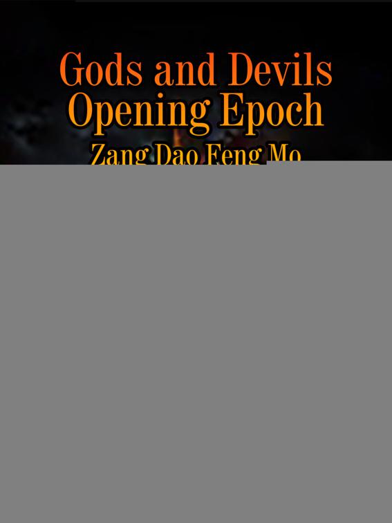 Gods and Devils Opening Epoch, Volume 1