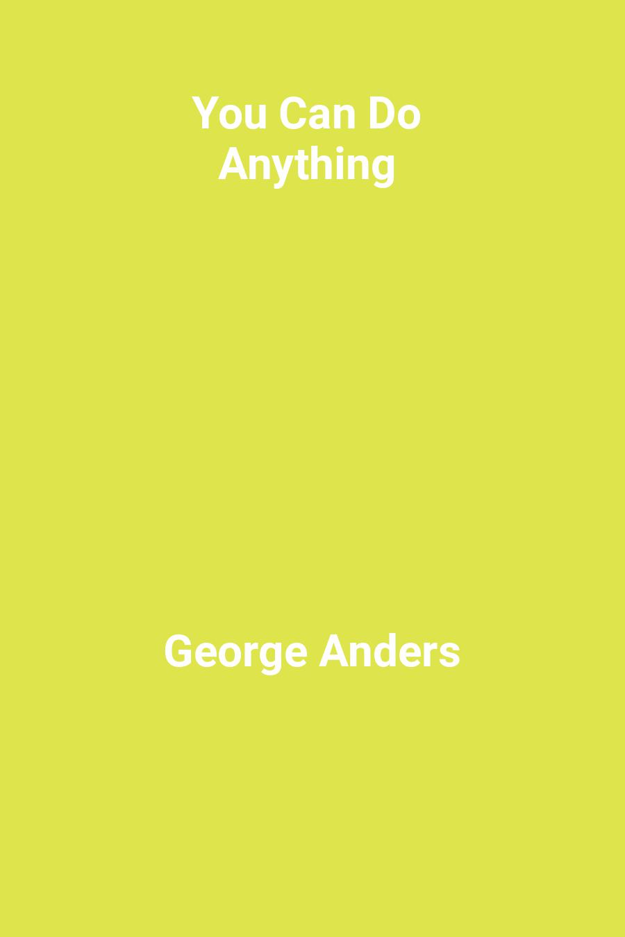 You Can Do Anything