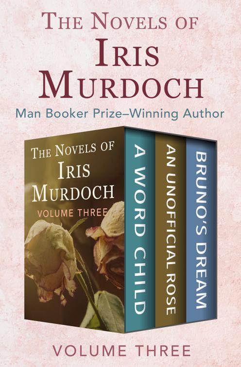 Novels of Iris Murdoch Volume Three