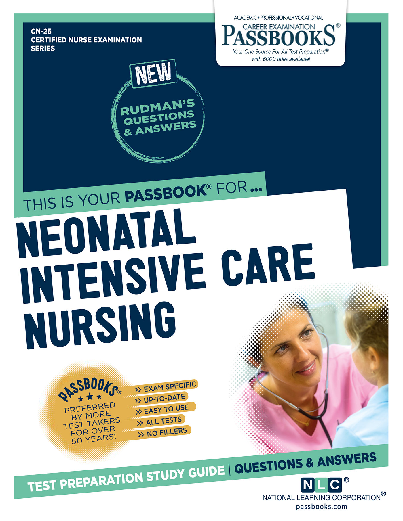This image is the cover for the book NEONATAL INTENSIVE CARE NURSING, Certified Nurse Examination Series