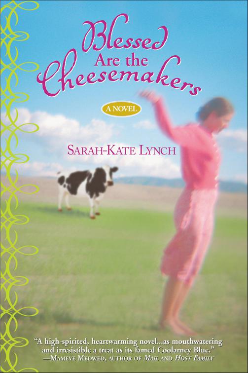 Blessed Are the Cheesemakers