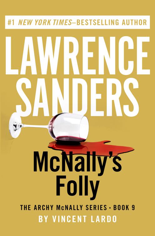 McNally&#x27;s Folly, The Archy McNally Series