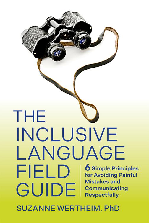 Inclusive Language Field Guide
