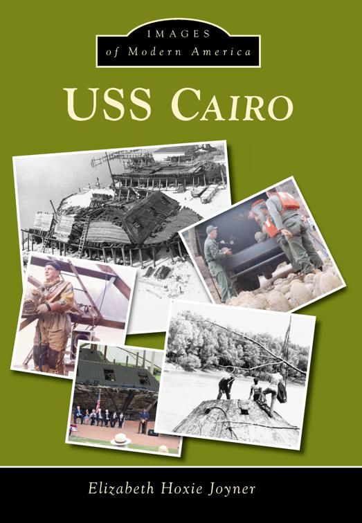 USS Cairo, Images of Modern America