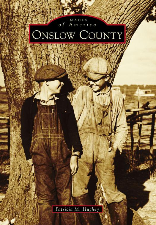 Onslow County, Images of America