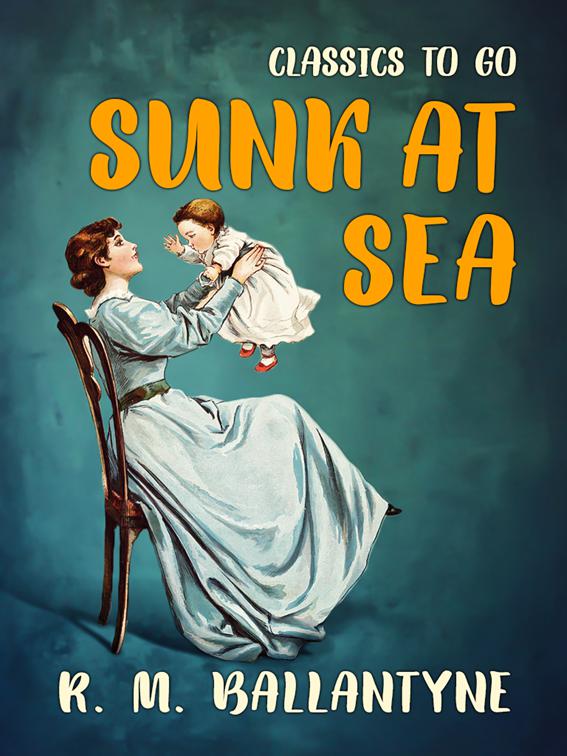 Sunk at Sea, Classics To Go