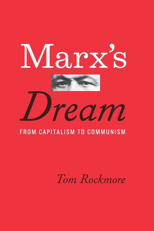 Marx&#x27;s Dream