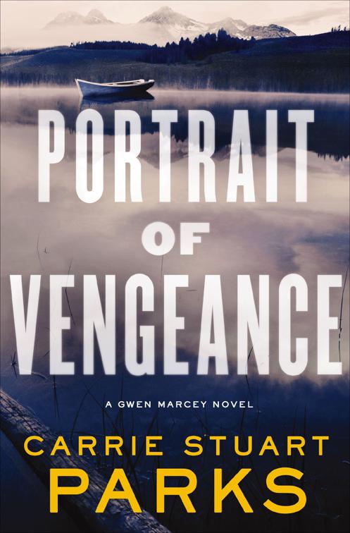 Portrait of Vengeance, The Gwen Marcey Novels